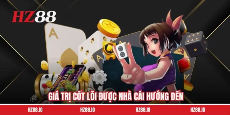 Giá trị cốt lõi làm nên tên tuổi của trang game