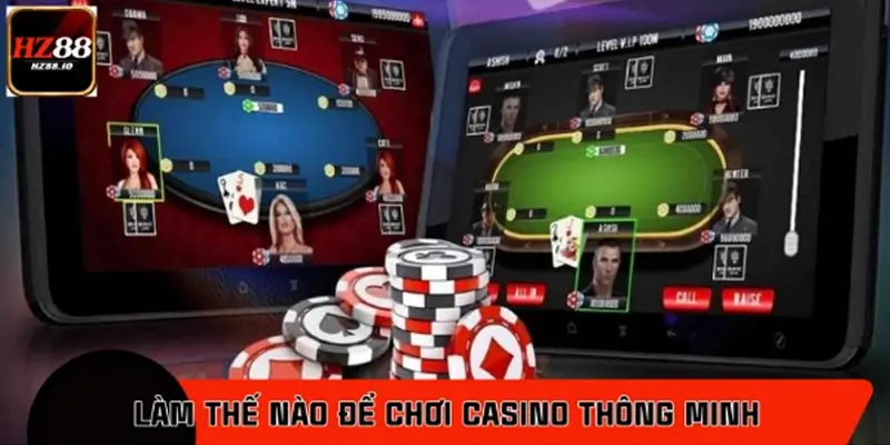 Làm thế nào để chơi casino thông minh và bền vững? Làm thế nào để chơi casino thông minh và bền vững?